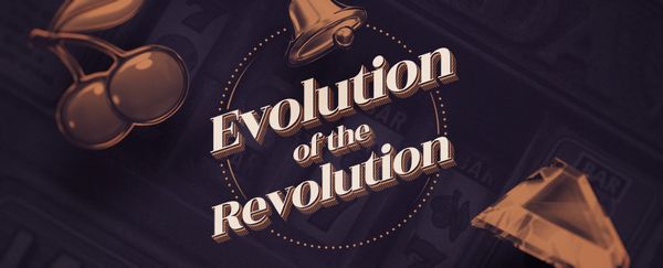 Evolution of the Revolution: A Brief History of Slots